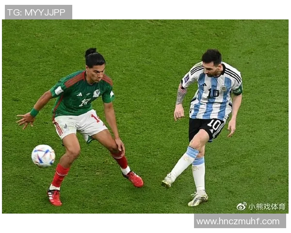 2010年世界杯经典对决回顾墨西哥与阿根廷的激情碰撞